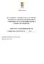 Città di Lecce APPROVATO CON DELIBERAZIONE DEL COMMISSARIO PREFETTIZIO N. DEL. Commissario Prefettizio Ennio Mario Sodano Dirigente Maurizio Guido