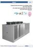 Pompe di calore aria-acqua con ventilatori assiali 102,3 kw a 338,6 kw Air-cooled water heat pumps with axial fans from 102,3 kw to 338,6 kw