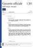 Gazzetta ufficiale dell'unione europea L 203. Legislazione. Atti non legislativi. 61 o anno. Edizione in lingua italiana. 10 agosto 2018.