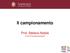 Il campionamento. Prof. Stefano Nobile. Corso di Sociologia generale