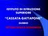 ISTITUTO DI ISTRUZIONE SUPERIORE CASSATA-GATTAPONE GUBBIO SETTORE TECNICO ECONOMICO