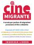 INGRESSO LIBERO. 4 serate per parlare di migrazioni proiezione di film e dibattito