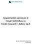 Regolamento Assembleare di Cassa Centrale Banca Credito Cooperativo Italiano S.p.A.