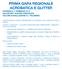PRIMA GARA REGIONALE ACROBATICA E GLITTER DOMENICA 3 FEBBRAIO 2019 PALASPORT ALESSIO PERGOLESI VIA CIRCONVALLAZIONE N.1 POLVERIGI