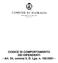 CODICE DI COMPORTAMENTO DEI DIPENDENTI - Art. 54, comma 5, D. Lgs. n. 165/2001 -