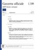 Gazzetta ufficiale dell'unione europea L 189. Legislazione. Atti legislativi. Atti non legislativi. 62 o anno. Edizione in lingua italiana