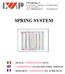 LWP Engineering s.r.l. SPRING SYSTEM