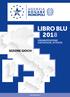 LIBRO BLU 2018 SEZIONE GIOCHI ORGANIZZAZIONE, STATISTICHE, ATTIVITÀ.