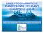 LINEE PROGRAMMATICHE PIANIFICATORIE DEL PIANO D'AMBITO Conferenza dei Comuni del 20 gennaio 2016