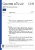 Gazzetta ufficiale dell'unione europea L 144. Legislazione. Atti legislativi. Atti non legislativi. 60 o anno. Edizione in lingua italiana