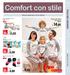 14,90 9,99 30% 13,93 30% 30% 4,89 5,59 COMFORT CON STILE. Offerte valide dal 3 al 30 ottobre DAL 3 AL 30 OTTOBRE 19,90 7,99 6,99