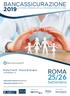 2019 #bancassicurazione19 25/26 bancassicurazione.abieventi.it bancassicurazione.ania.it