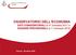 OSSERVATORIO DELL ECONOMIA DATI CONGIUNTURALI al 4 trimestre 2017 e SCENARI PREVISIONALI al 1 trimestre Ferrara, 28 marzo 2018