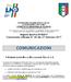 FEDERAZIONE ITALIANA GIUOCO CALCIO LEGA NAZIONALE DILETTANTI COMITATO REGIONALE PUGLIA DELEGAZIONE REGIONALE CALCIO A CINQUE