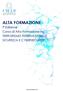 ALTA FORMAZIONE. Iª Edizione Corso di Alta Formazione in TERRORISMO INTERNAZIONALE, SICUREZZA E CYBERSECURITY.
