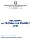 RELAZIONE AL PROGRAMMA ANNUALE 2014