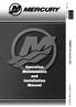 2016, Mercury Marine. Operation Maintenance and Installation Manual Pro XS OptiMax