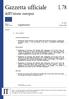 Gazzetta ufficiale dell'unione europea L 78. Legislazione. Atti non legislativi. 61 o anno. Edizione in lingua italiana. 21 marzo 2018.