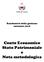 Rendiconto della gestione esercizio Conto Economico Stato Patrimoniale e Nota metodologica