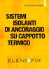 STOP AI PONTI TERMICI SISTEMI ISOLANTI DI ANCORAGGIO SU CAPPOTTO TERMICO