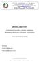 REGOLAMENTO DIPARTIMENTO LINGUISTICO ARTISTICO ESPRESSIVO DIPARTIMENTO MATEMATICO SCIENTIFICO TECNOLOGICO SCUOLA SECONDARIA DI I GRADO