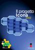 Il progetto Icona I. C O. N. A. Italian Cohort. Naive Antiretrovirals. Intermedia editore