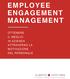 EMPLOYEE ENGAGEMENT MANAGEMENT OTTENERE IL MEGLIO IN AZIENDA ATTRAVERSO LA MOTIVAZIONE DEL PERSONALE