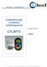 CTLRFT3. CONTROLLER 3 CANALI radiofrequenza MANUALE UTENTE. italiano. Brollo Siet S.r.l.