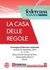 LA CASA DELLE REGOLE. Convegno Federcasa nazionale venerdì 20 settembre Roma Eventi Fontana di Trevi piazza della Pilotta 4 Roma