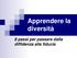 Apprendere la diversità. 8 passi per passare dalla diffidenza alla fiducia