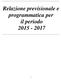 Relazione previsionale e programmatica per il periodo