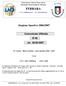 Federazione Italiana Gioco Calcio Comitato Provinciale di Ferrara FERRARA. Stagione Sportiva 2006/2007. Comunicato Ufficiale N 46 DEL 30/05/2007
