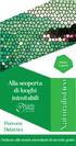 Durata: 3 giorni. Alla scoperta di luoghi inimitabili. Naturalistico. Percorsi Didattici. Dedicato alle scuole secondarie di secondo grado