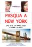 PASQUA A NEW YORK DAL 9 AL 14 APRILE GIORNI / 4 NOTTI