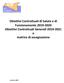 Obiettivi Contrattuali di Salute e di Funzionamento Obiettivi Contrattuali Generali e matrice di assegnazione