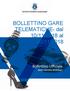 BOLLETTINO GARE TELEMATICHE- dal 10/11/2018 al 20/11/2018
