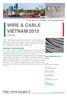 Offerta ICE-Agenzia WIRE & CABLE VIETNAM Inserimento nel Catalogo. Ho Chi Minh City, VIETNAM EDIZIONE PRECEDENTE