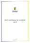 CONTROLLO DI GESTIONE ANNO 2014 INDICE PREMESSA...3 L ANALISI DEI DATI...3 INDICATORI...4 PERSONALE IN SERVIZIO...7 ATTI ADOTTATI...