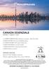 ATTIVITA INCLUSE: Ingresso CN Tower & Ripleys s Aquarium (Toronto), sightseeing (Quebec City), crociera 1000 Isole.