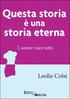 Questa storia è una storia eterna di. Leolie Colsi