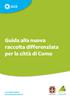 Guida alla nuova raccolta differenziata per la città di Como