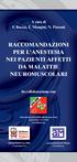 RACCOMANDAZIONI PER L'ANESTESIA NEI PAZIENTI AFFETTI DA MALATTIE NEUROMUSCOLARI