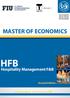 Alta Scuola MASTER OF ECONOMICS HFB. Hospitality Management F&B. Second Edition. www.unipa.it - www.arces.it/hfb
