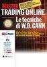 TRADING ONLINE. Letecniche di W.D.GANN MASTER