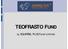 TEOFRASTO FUND. by SQUIRREL PLUS Fund Limited