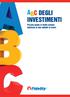 ABC DEGLI INVESTIMENTI. Piccola guida ai fondi comuni dedicata ai non addetti ai lavori
