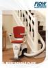 MONTASCALE STAIRLIFT. Il montascale Flow