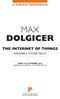 MAX DOLGICER THE INTERNET OF THINGS NAVIGARE IL FUTURO DELL IT ROMA 14-15 DICEMBRE 2015 RESIDENZA DI RIPETTA - VIA DI RIPETTA, 231