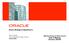 Oracle Strategy & OpenSource. Making Sense of Open Source Club TI Marche Ancona, 26/2/08. Sauro Romani Fusion Middleware Sales Director Oracle Italia