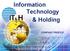 Information Technology & Holding